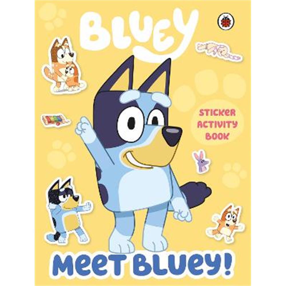 Bluey: Meet Bluey! Sticker Activity Book (Paperback)